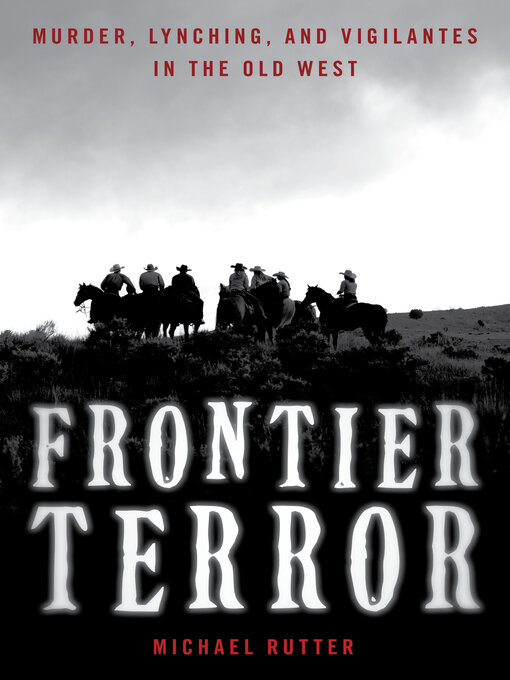 Title details for Frontier Terror by Michael Rutter - Available